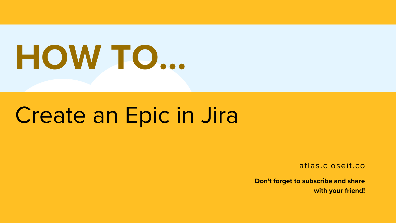 How to Create an Epic in Jira